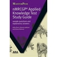 thumbnail image 1 of Pre-Owned Masterpass NMRCGP Applied Knowledge Test Study Guide: Sample Questions and Explanatory Answers, (Paperback), 1 of 1