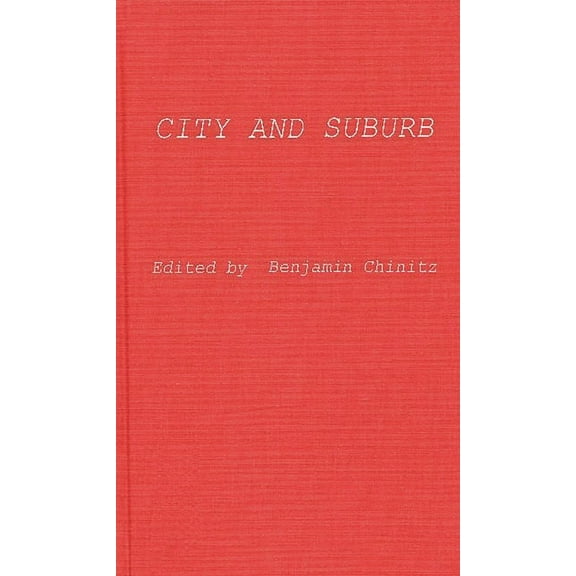City and Suburb (Hardcover)