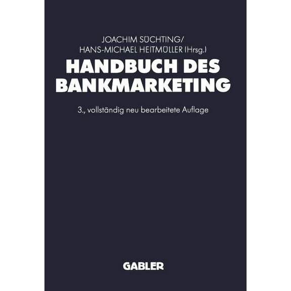 Handbuch Des Bankmarketing, (Paperback)