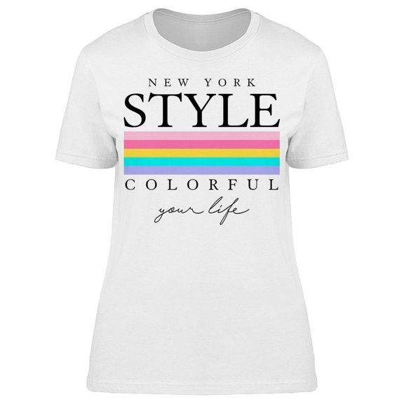 My Life Is Colorful T-Shirt Women -Image by Shutterstock, Female XX-Large