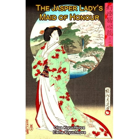The Jasper Lady’s Maid of Honour - eBook