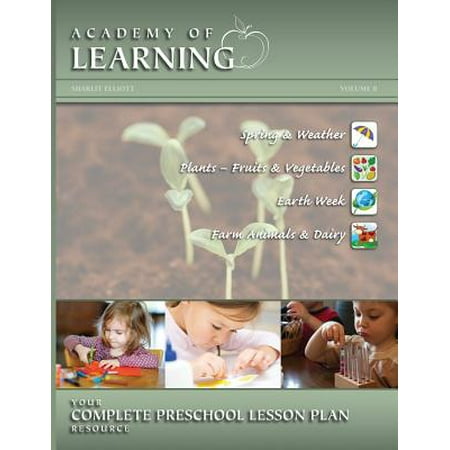 Academy of Learning Your Complete Preschool Lesson Plan Resource - Volume (Best Preschool Lesson Plans)