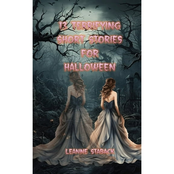 13 Terrifying Short Stories for Halloween, (Paperback)