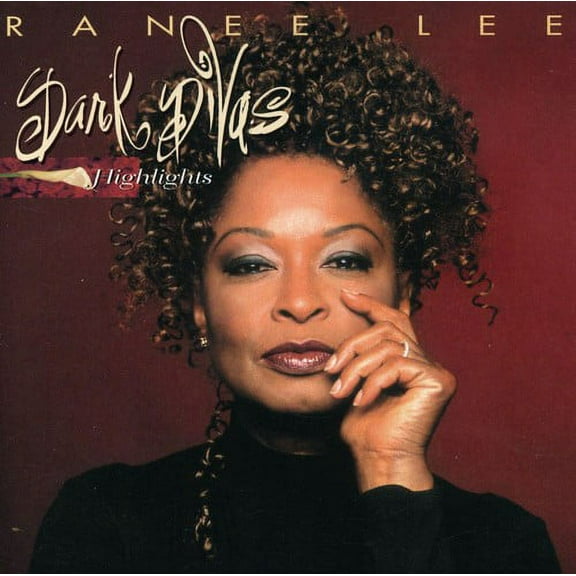 Ranee Lee - Dark Divas: Hightlights - Music & Performance - CD