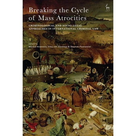 Breaking the Cycle of Mass Atrocities - eBook (Best Steroid Cycle For Mass)