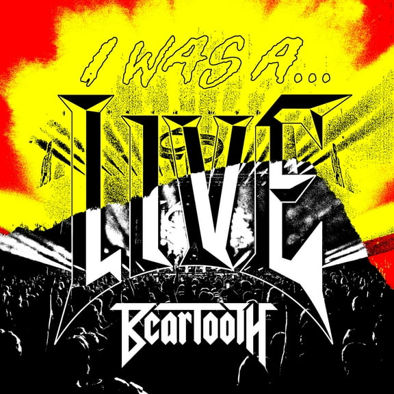 Beartooth - I Was A...Live - Music & Performance - Vinyl