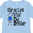 thumbnail image 4 of Inktastic Either Way It Goes, I'm the Big Brother Boys Long Sleeve Toddler T-Shirt, 4 of 5