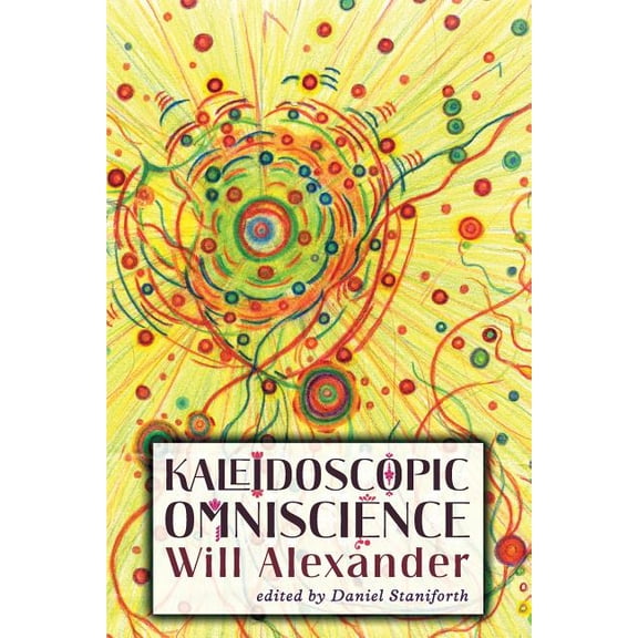 Kaleidoscopic Omniscience (Paperback)