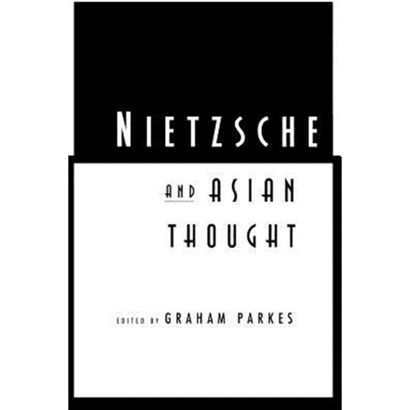Pre-Owned Nietzsche and Asian Thought Paperback