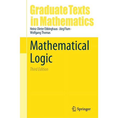 Graduate Texts in Mathematics Mathematical Logic, Book 291, (Hardcover)