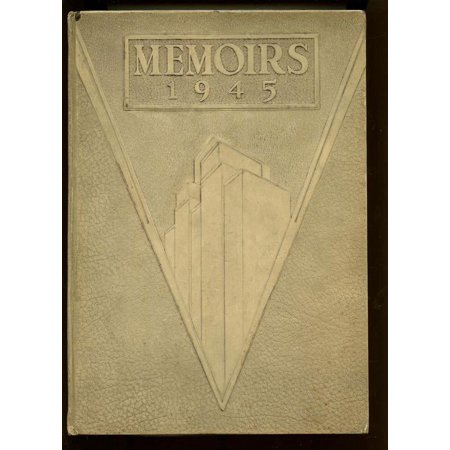 (Custom Reprint) Yearbook: 1945 Washington Irving High School - Memoirs Yearbook (Clarksburg WV)