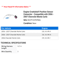 thumbnail image 2 of Engine Crankshaft Position Sensor Connector - Compatible with 2006 - 2007 Chevy Monte Carlo, 2 of 2