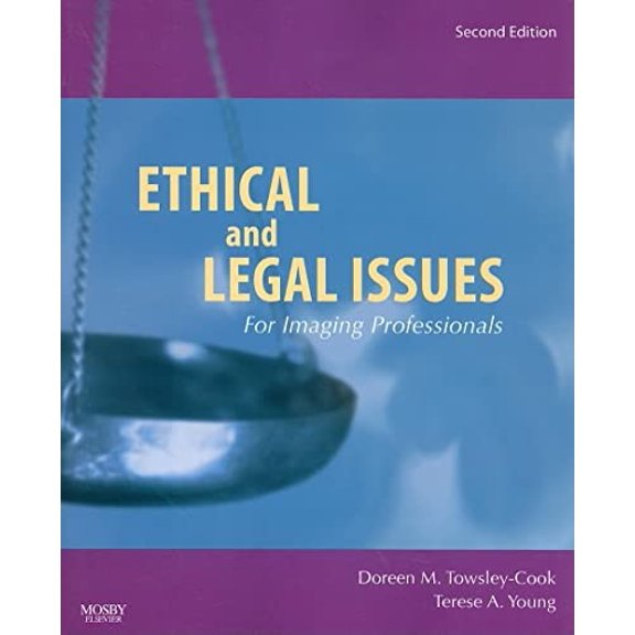 Pre-Owned Ethical and Legal Issues for Imaging Professionals, Paperback