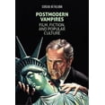 thumbnail image 2 of Postmodern Vampires: Film, Fiction et Culture Populaire, 2 of 2