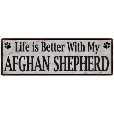 German Shepherd Afghan - Life is Better with My AFGHAN SHEPHERD Rustic Dog Sign 6x18 Sign 206180060238