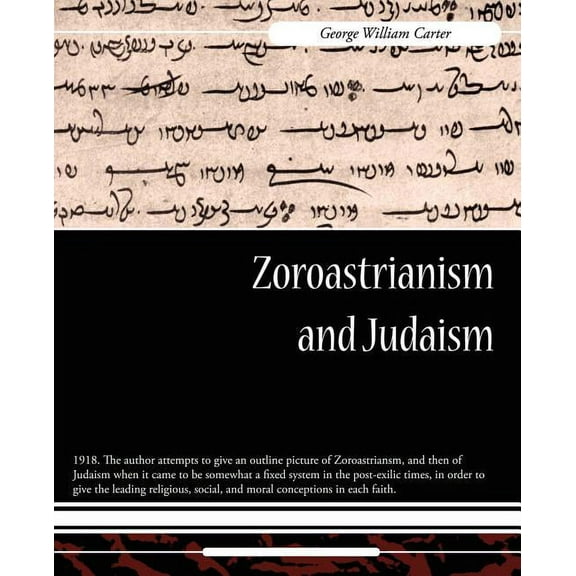 Zoroastrianism and Judaism (Paperback)