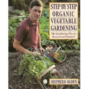 Pre-Owned Step by Step Organic Vegetable Gerdening (Paperback) 0060922257 9780060922252