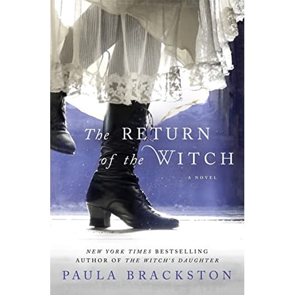 Pre-Owned The Return of the Witch: A Novel (The Witch's Daughter, 2), 9781250028815, 1250028817, Hardcover,