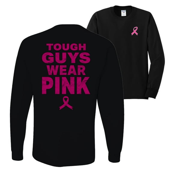 Wild Bobby Tough Guys Wear Pink Distressed Breast Cancer Awareness Front and Back Mens Long Sleeve Shirt, Black, Small