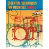 Essential Techniques for Drum Set: Book 1