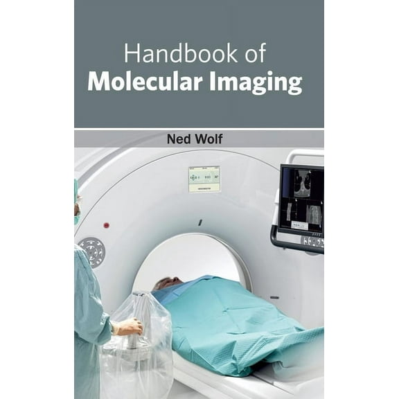 Handbook of Molecular Imaging, (Hardcover)