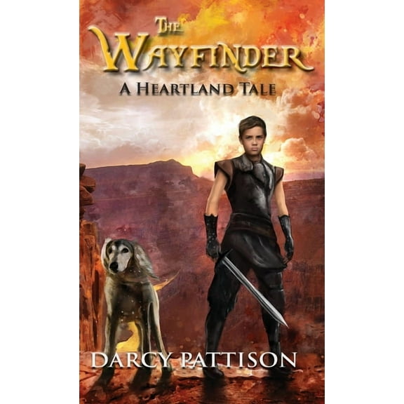 Heartland Tale The Wayfinder: A Heartland Tale, Book 1, (Hardcover)