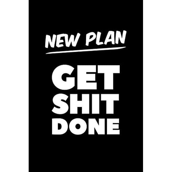 New Plan Get Shit Done: Graph Paper Notebook, 6x9 Inch, 120 pages (Paperback)