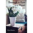 thumbnail image 2 of Through the Eyes of the Heart (Paperback), 2 of 2