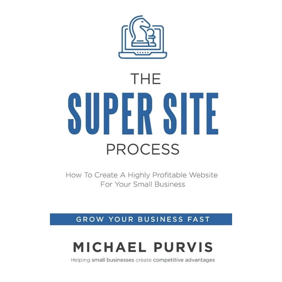 The Super Site Process (Paperback)