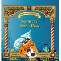 Seamore Sees More, (Hardcover)