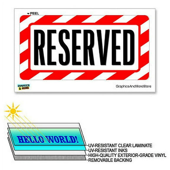 Reserved - 12 in x 6 in - Laminated Sign Alert Warning Business Window Sticker