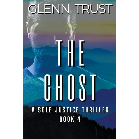 Sole Justice: The Ghost (Paperback)