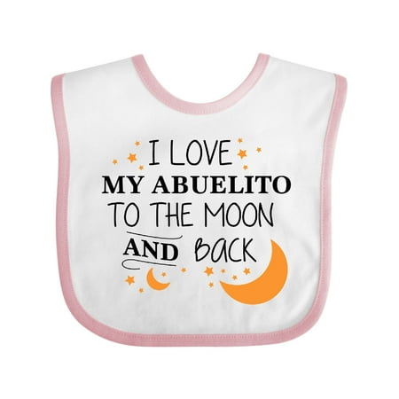 

Inktastic I Love My Abuelito to the Moon and Back Gift Baby Boy or Baby Girl Bib