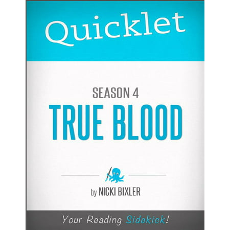 Quicklet on True Blood Season 4 (TV Show Episode Guide) -