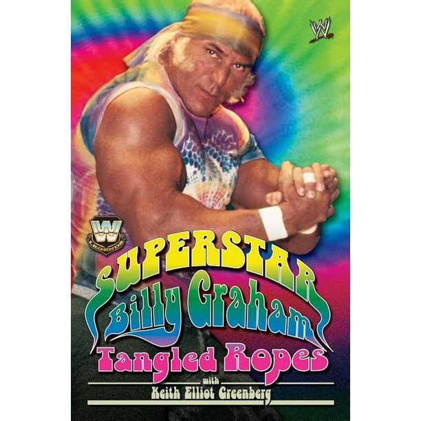 Wwe Legends Superstar Billy Graham Tangled Ropes Walmart Com Walmart Com