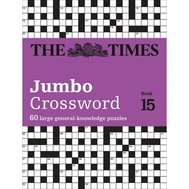 The Times 2 Jumbo Crossword Book 15: 60 World-Famous Crossword Puzzles from the Times2, (Paperback)