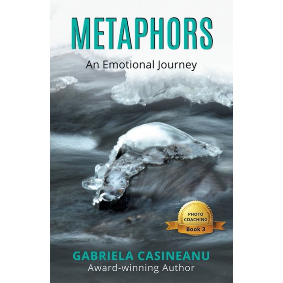 Photo Coaching Metaphors: An Emotional Journey, (Paperback)