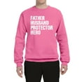 thumbnail image 2 of Wild Bobby,Father Husband Protector Hero Best Dad Husband Gift, Father's Day, Unisex Crewneck Graphic Sweatshirt, Neon Pink, Large, 2 of 3