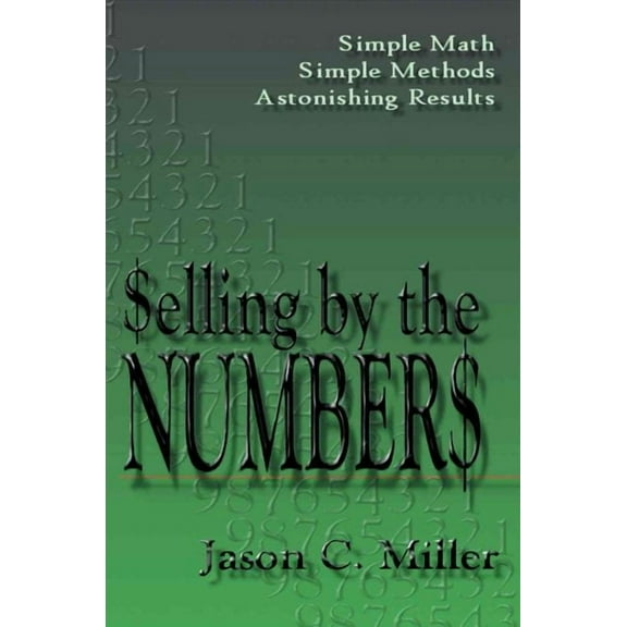 Selling By The Numbers