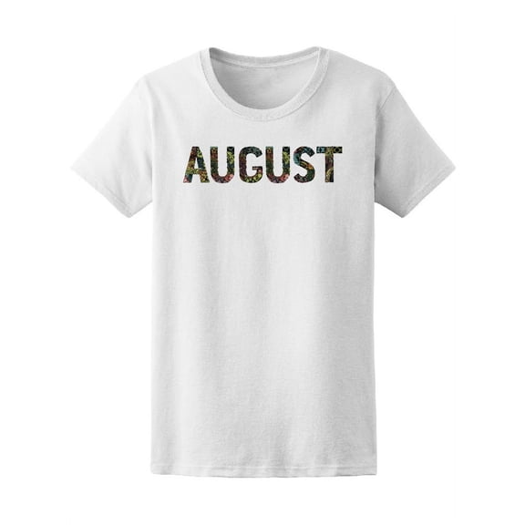 Zendoodle August T-Shirt Women -Image by Shutterstock, Female Small