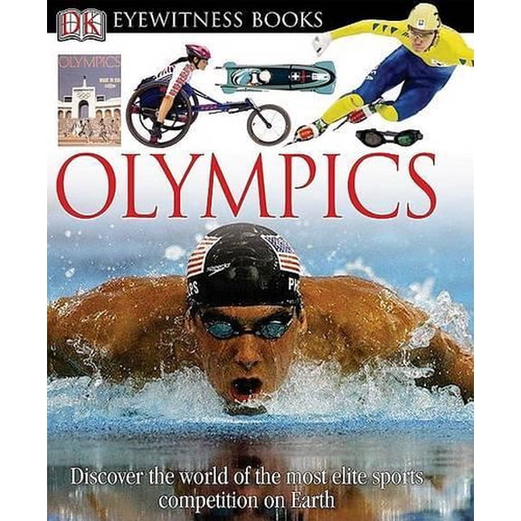 Pre-Owned DK Eyewitness Books: Olympics (Hardcover) 0756610834 9780756610838