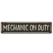Mechanic on Duty Metal Garage Sign Mechanic Gift Handyman Sign Man Cave Sign Size: 4 x 16 Inch
