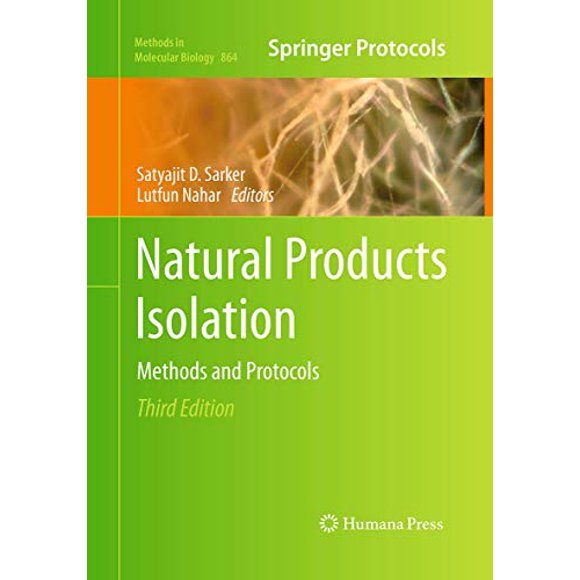 Natural Products Isolation (Methods in Molecular Biology (864))