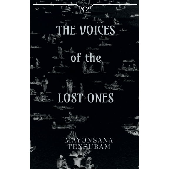 THE VOICES of the LOST ONES, (Paperback)