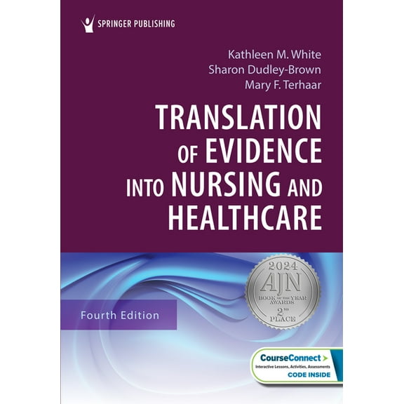 Translation of Evidence Into Nursing and Healthcare, (Paperback)