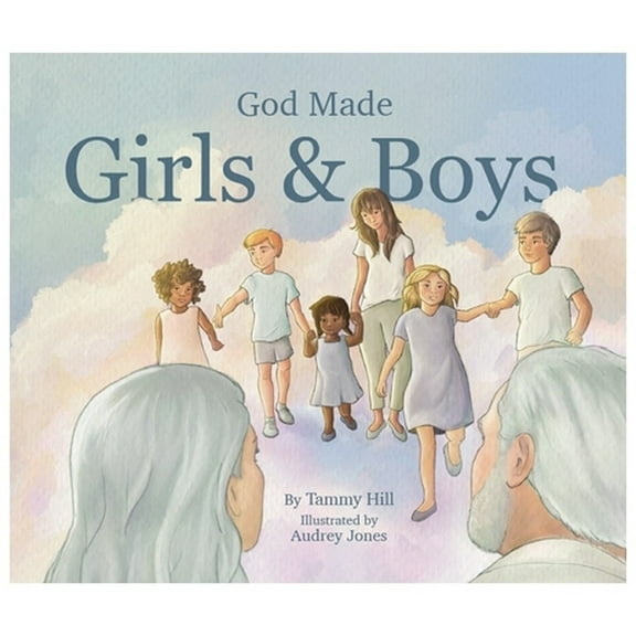 Pre-Owned God Made Girls & Boys (Hardcover) 173629671X 9781736296714
