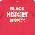 thumbnail image 4 of Inktastic Black History Month Every Day Boys or Girls Baby T-Shirt, 4 of 5