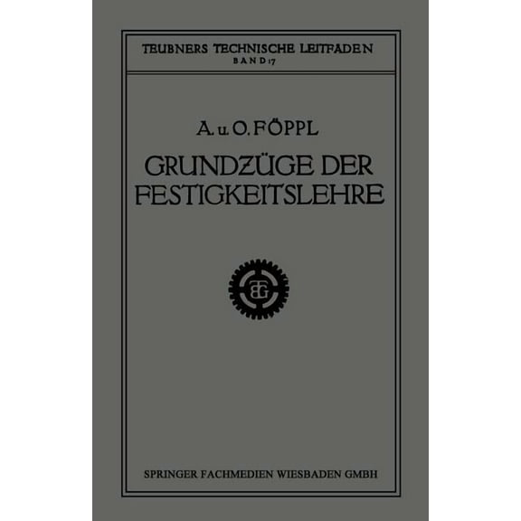 Teubners Technische Leitfäden Grundzüge Der Festigkeitslehre, (Paperback)