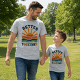 thumbnail image 2 of Better Together Matching Dad And Son Shirts, Father Son Matching Outfit, Daddy And Me Shirt, Father's Day Gift For Dad From Son, 2 of 6