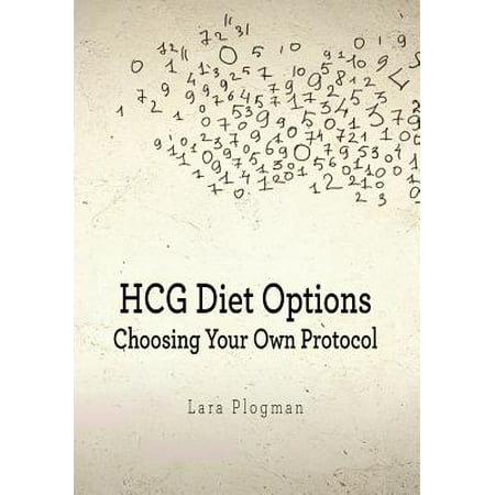 Hcg Diet Options : Choosing Your Own Protocol